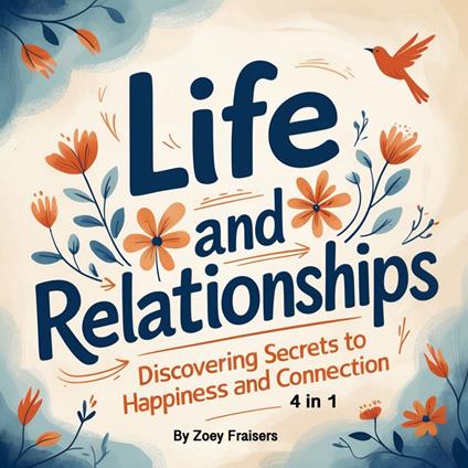 Life and Relationships