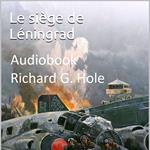 Le Siège de Léningrad