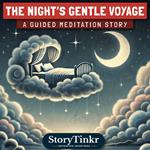 Night’s Gentle Voyage, The