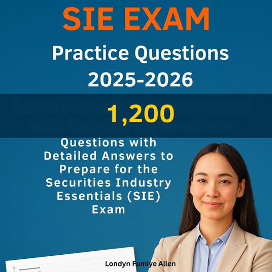 SIE Exam Practice Questions 2025-2026