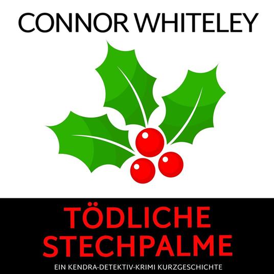 Tödliche Stechpalme
