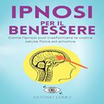 Ipnosi Per Il Benessere