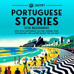69 Short Portuguese Stories for Beginners