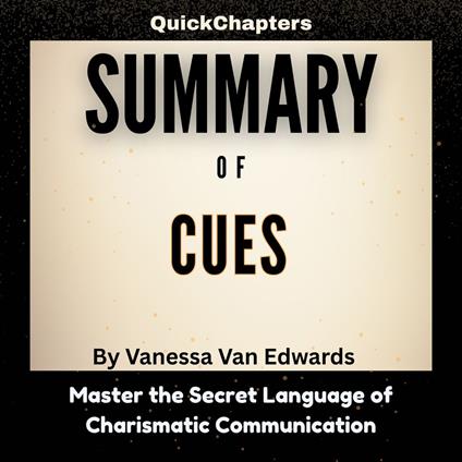 Summary of Cues