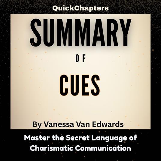 Summary of Cues