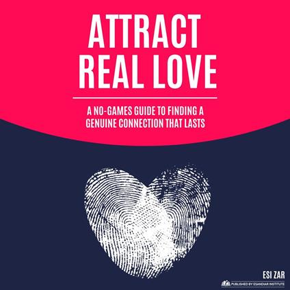 Attract Real Love
