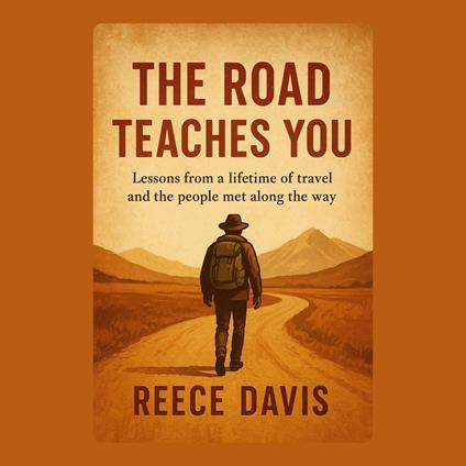 Road Teaches You, The