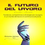 Il Futuro Del Lavoro