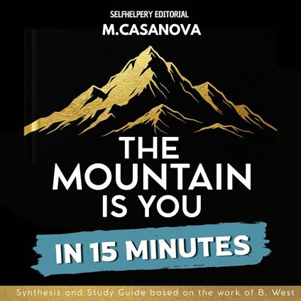 Mountain is You, The - In 15 Minutes