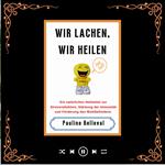 WIR LACHEN, WIR HEILEN