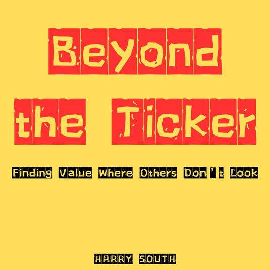 Beyond the Ticker