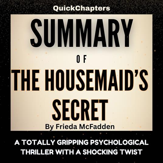 Summary of The Housemaid’s Secret