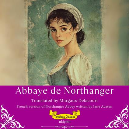 Abbaye de Northanger | French Translation of Northanger Abbey