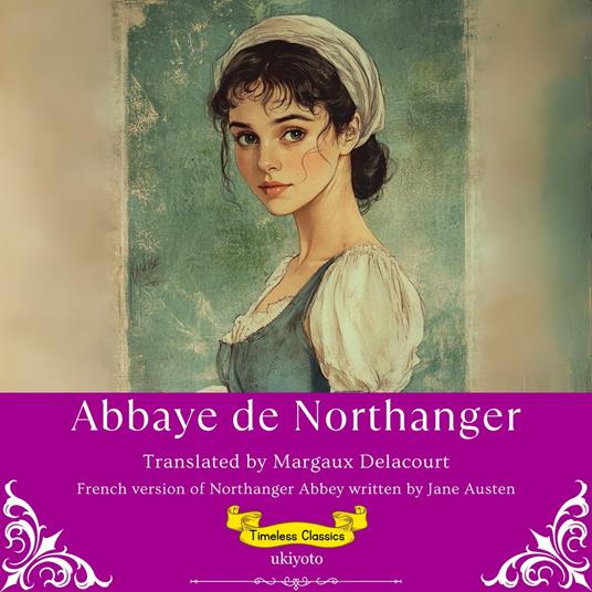 Abbaye de Northanger | French Translation of Northanger Abbey