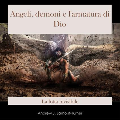Angeli, Demoni e l'Armatura di Dio