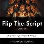 Flip The Script by Oren Klaff