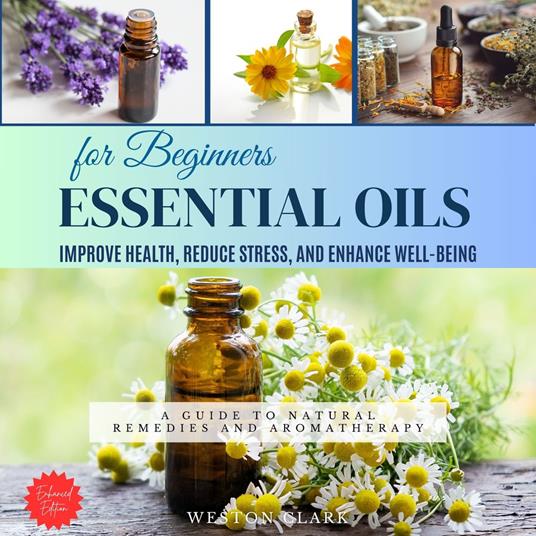Essential Oils for Beginners: