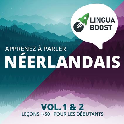 Apprenez à parler néerlandais. Vol. 1 & 2.