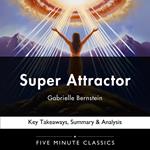Super Attractor by Gabrielle Bernstein