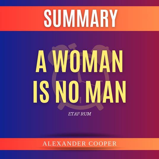 Summary of A Woman Is No Man by Etaf Rum