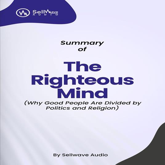 Summary of The Righteous Mind