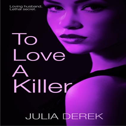 To Love a Killer