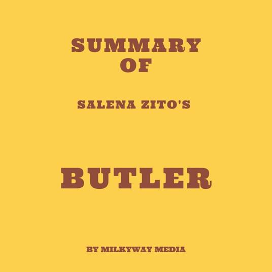 Summary of Salena Zito's Butler