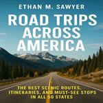 Road Trips Across America