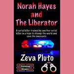 Norah Hayes and The Liberator