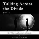 Talking Across the Divide by Justin Lee