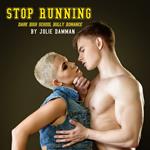 Stop Running