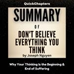 Summary of Don't Believe Everything You Think