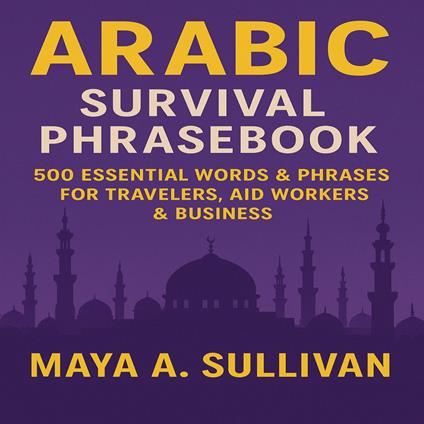Arabic Survival Phrasebook