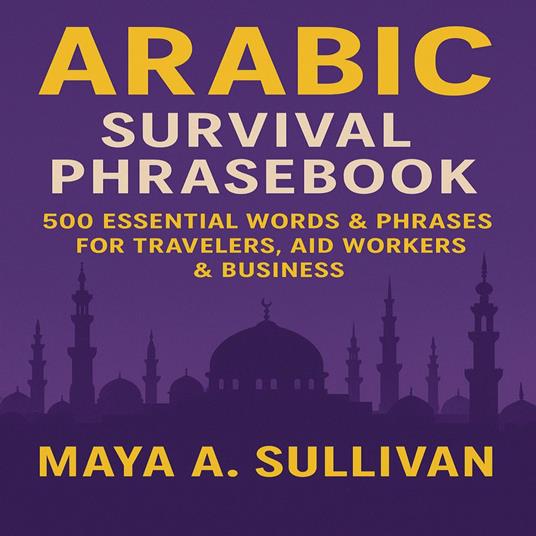 Arabic Survival Phrasebook