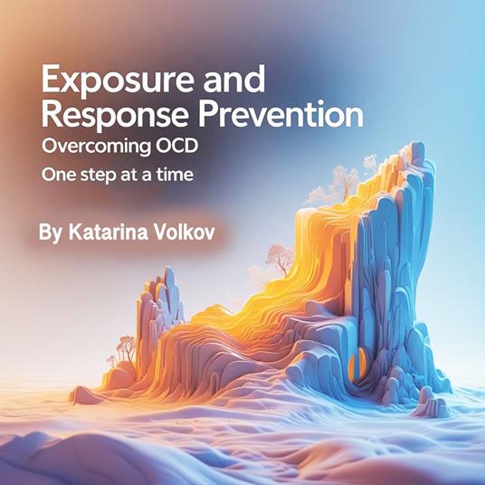 Exposure and Response Prevention