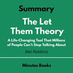 Let Them Theory by Mel Robbins , The - Book Summary