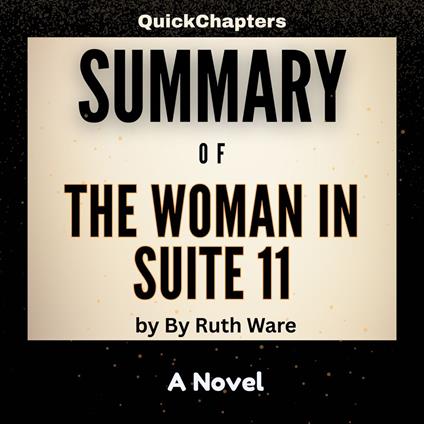 Summary of The Woman in Suite 11
