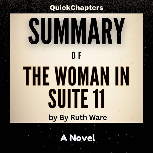 Summary of The Woman in Suite 11