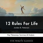 12 Rules For Life by Jordan B. Peterson