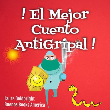 ¡El Mejor Cuento Antigripal!
