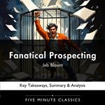 Fanatical Prospecting by Jeb Blount