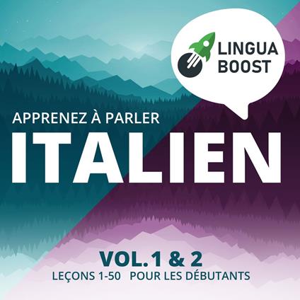 Apprenez à parler italien. Vol. 1 & 2.