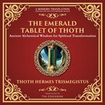 Emerald Tablet of Thoth, The