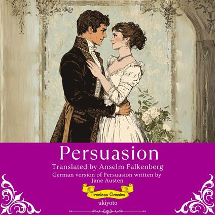 Persuasion German Version | Timeless Classics
