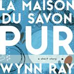 La Maison du Savon Pur