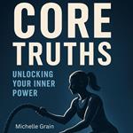 Core Truths