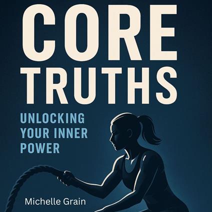 Core Truths