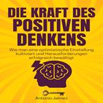 Die Kraft des positiven Denkens