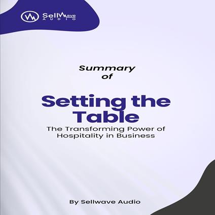 Summary of Setting the Table