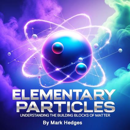 Elementary Particles